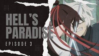 Hells Paradise I Jigokuruka I Episode 3 I Sub Indo