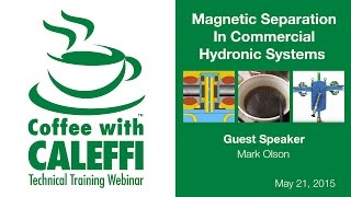 Magnetic Separation In Commercial Hydronic Systems