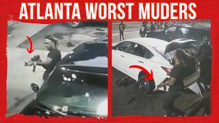 All Worst Murders on Cam Atlanta