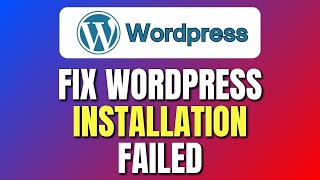 How To Fix WordPress Installation Failed: Could Not Create Directory | Easy Tutorial