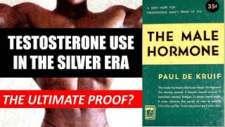 TESTOSTERONE DURING THE SILVER ERA. THE MALE HORMONE BY PAUL DE KRUIF! What's in the mail?