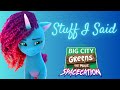 Stuff I Said - Big City Greens SPACECATION ||MLP G5|| PMV