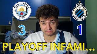 ANDIAMO A PRENDERE GLI SCHIAFFI AI PLAYOFF!!! SAVINHO CAMBIA LA PARTITA!!! MAN CITY 3-1 CLUB BRUGGE