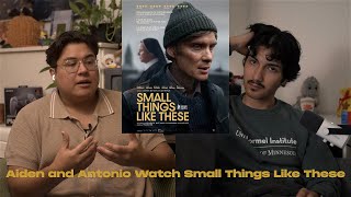 Cillian Murphy's Silent Suffering: Small Things Like These Review | Aiden & Antonio Watch Ep: 110