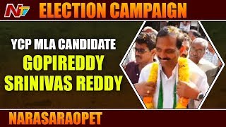 YCP MLA Candidate Gopireddy Srinivas Reddy Election Campaign | Narasaraopet | NTV