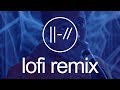 twenty one pilots - My Blood (Lo-Fi Remix)