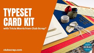 Typeset Card Kit Workshop