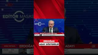 Cumhurbaşkanı Erdoğan Aday Gösterildi #shorts