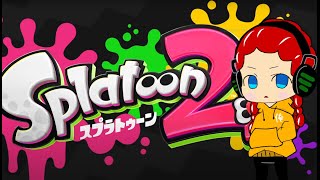 ＃スプラトゥーン２＃Splatoon2#一緒にしよう＃参加型＃元気に実況ライブ配信