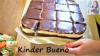 Dessert kinder bueno. Quickly baked, quickly eaten :)