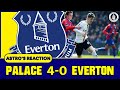 Crystal Palace 4-0 Everton | Astro's Reaction