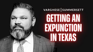 Getting an Expunction in Texas