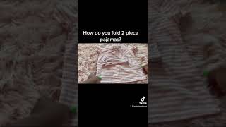 How do you fold 2 piece pajamas? #leslieslaundryhack