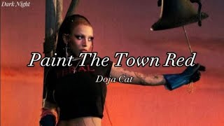 Doja Cat-Paint The Town Red (tiktok song)~lyrics🎧