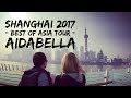 Shanghai mit AIDAbella [Best of Asia 2017]