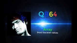 Qbasic programming - Array print even values.