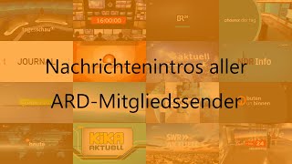 (Outdated) Die Nachrichtenintros aller ARD-Mitgliedssender