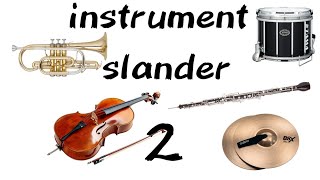 instrument slander 2