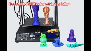 Geeetech A20M Color Mixing Printing Test