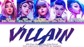 KDA (Feat. Madison Beer X Kim Petras) - 'Villain' | Color Coded Lyrics/Tradução