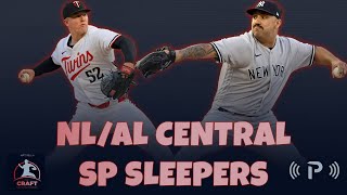 Sleeper Starting Pitchers For 2025 - AL/NL Central | The Craft Podcast