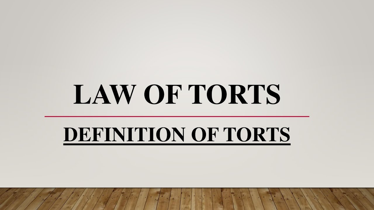 Law Of Torts | Definition Of Torts | Introduction Of Torts | | What Is ...