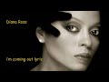 Diana Ross I'm Coming Out Lyrics