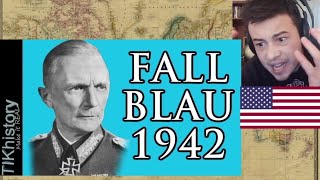 American Reacts FALL BLAU 1942 - Examining the Disaster