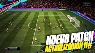 FIFA 21 Nuevo Patch #11 Una Semana Despues - Nueva Actualizacion Y Cambios En El Juego
