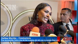 GALILEA MONTIJO ES RECONOCIDA COMO \