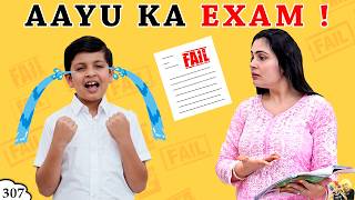 AAYU KA EXAM | Ep 307 | Short Movie on Students during exam | Types of Students | Aayu and Pihu Show