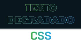 Texto Degradado con CSS + Maquetación