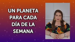 UN PLANETA PARA CADA DÍA DE LA SEMANA