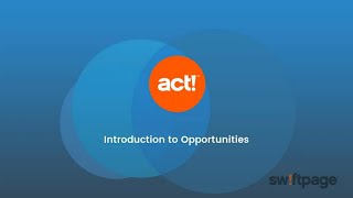 Act! Training Videos - Introduction to Opportunities