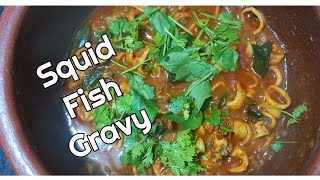 கனவா மீன் கிரேவி - How To Make Squid Fish Gravy In Tamil #squidfishgravy