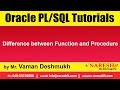 Oracle PL/SQL Tutorials | Difference between Function and Procedure | Mr.Vaman Deshmukh