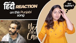 Reaction on Yes You Can ( Full Video ) || Hardeep Grewal ||