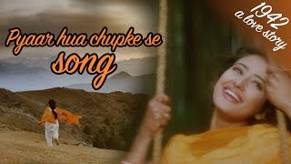 Pyaar hua chupke se - Full VIDEO HD | 1942 A love story | Manisha Koirala | Anil Kapoor