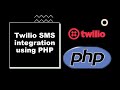 Twilio SMS integration using PHP