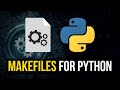 Makefiles in Python For Professional Automation