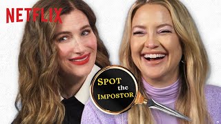 Kate Hudson & Kathryn Hahn Tell Lies About Their Co-Stars | Glass Onion | Netflix