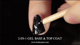 EASY GEL PEEL-OFF REMOVAL! F.U.N Lacquer 2-in-1 Gel Base \u0026 Top Coat 💅🏼