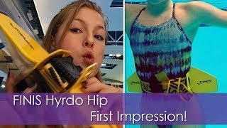 FINIS Hydro Hip First Impression!