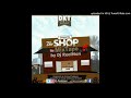 THE SHOP RIDDIM MIXTAPE BY DJ REALMAN MR AFRICA +27621151905