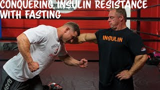 Conquering Insulin Resistance With Fasting