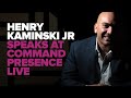 Henry Kaminski Jr Speaks At Command Presence Live - The Brand Doctor