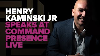 Henry Kaminski Jr Speaks At Command Presence Live - The Brand Doctor