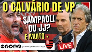 LIVE O CALVÁRIO DE VP NO MENGÃO | SAMPAOLI OU JJ NO FLA? | FLAMENGO 1 X 2 FLUMINENSE NO CARIOCA | E+