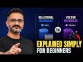 Relational Database vs Vector Database For Beginners ONLY