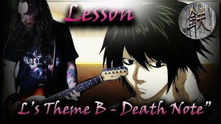 Guitar Lesson - L's Theme B / Death Note